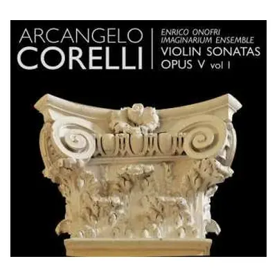 CD Arcangelo Corelli: Violin Sonatas Opus 5 vol 1