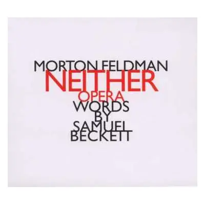 CD Morton Feldman: Neither