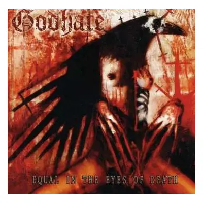 CD Godhate: Equal In The Eyes Of Death