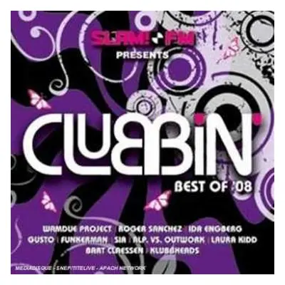 2CD Various: SLAM!FM Presents Clubbin' - Best Of '08