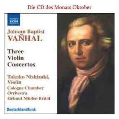 CD Johann Baptist Vanhal: Three Violin Concertos