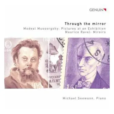 CD Modest Mussorgsky: Michael Seewann - Through The Mirror