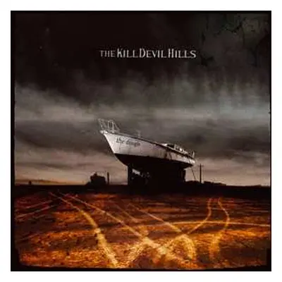 LP The Kill Devil Hills: The Drought LTD