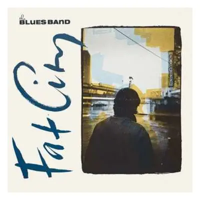 CD The Blues Band: Fat City