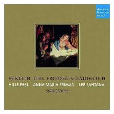 CD Johann Schelle: Hille Perl - Verleih Uns Frieden Gnädiglich