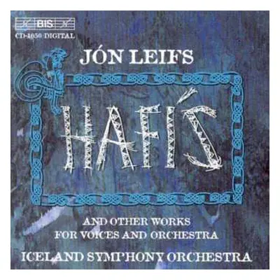 CD Iceland Symphony Orchestra: Hafis And Other Works For Voices And Orchestra