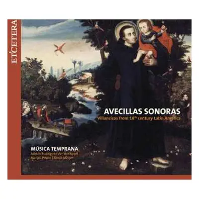 CD Música Temprana: Avecillas Sonoras - Villancicos From 18th Century Latin America