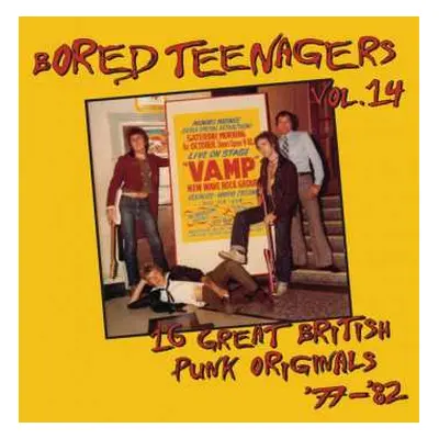 LP Various: Bored Teenagers Vol.14: 16 Great British Punk Originals '77-'82