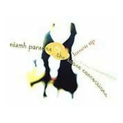 CD Niamh Parsons And The Loose Connections: Loosen Up