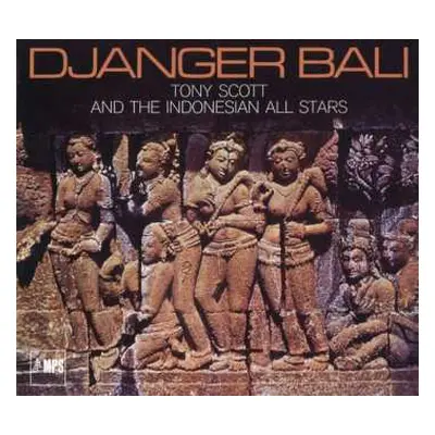 CD Tony Scott: Djanger Bali