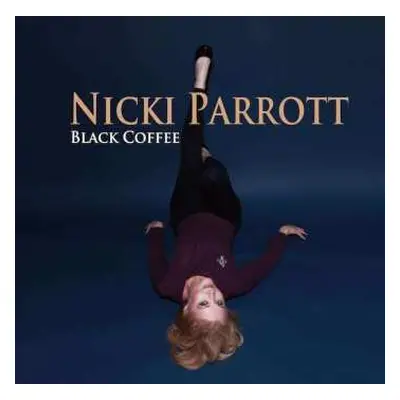 LP Nicki Parrott: Black Coffee LTD