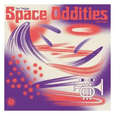 CD Yan Tregger: Space Oddities 1974-1991 DIGI