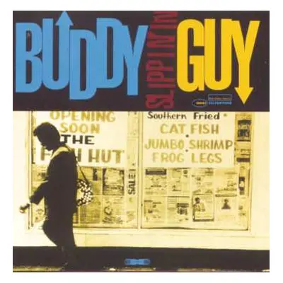 CD Buddy Guy: Slippin' In