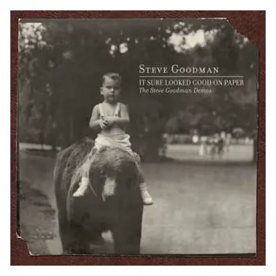 CD Steve Goodman: It Sure Looked Good on Paper