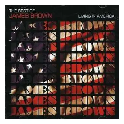 CD James Brown: Living In America (The Best Of James Brown)