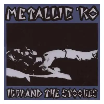 CD The Stooges: Metallic 'KO