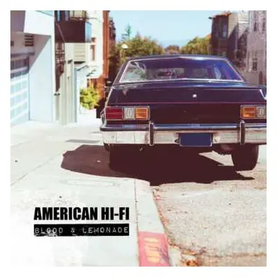 LP American Hi-Fi: Blood & Lemonade LTD