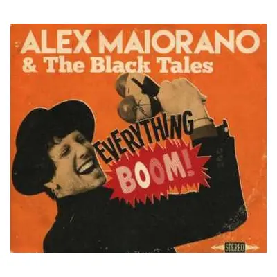 LP Alex Maiorano & The Black Tales: Everything Boom!