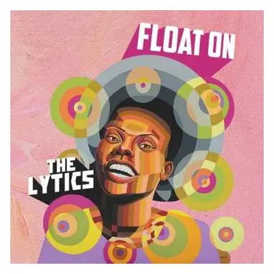 LP The Lytics: Float On