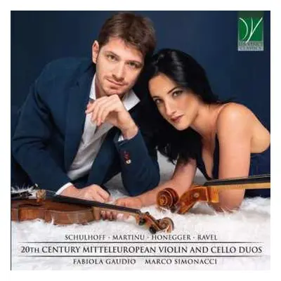 CD Bohuslav Martinů: 20th Century Mitteleuropean Violin And Cello Duos