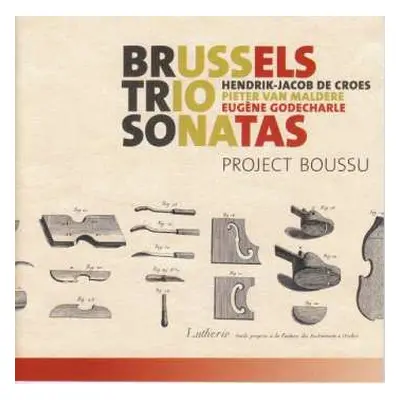 CD Henri-Jacques de Croes: Brussels Trio Sonatas