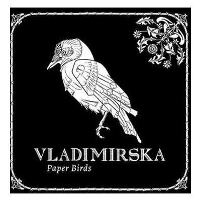 LP Vladimirska: Paper Birds