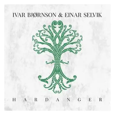 LP Ivar Bjørnson & Einar Selvik: Hardanger LTD