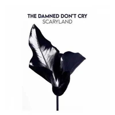 LP The Damned Don't Cry: Scaryland CLR | LTD