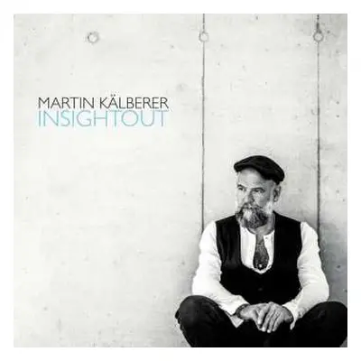 2CD Martin Kälberer: Insightout