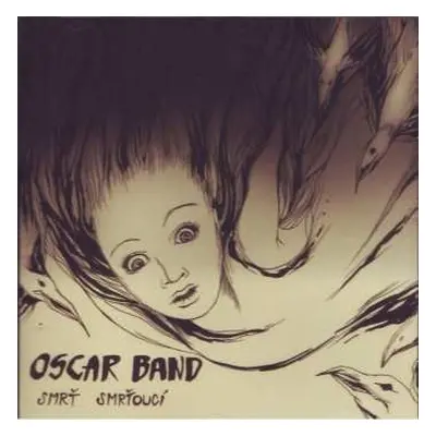 CD Oscar Band: Smrť Smrťoucí