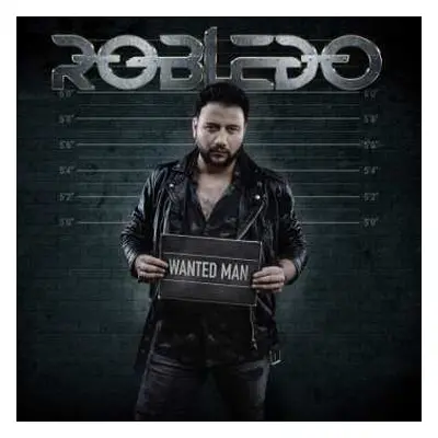 CD James Robledo: Wanted Man