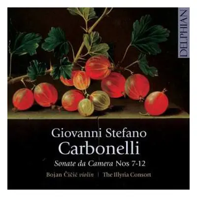 CD Giovanni Stefano Carbonelli: Sonate Da Camera Nr.7-12