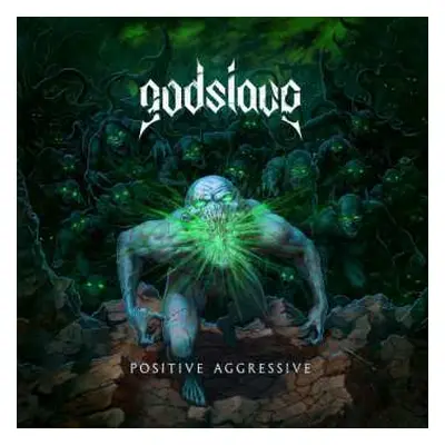 CD Godslave: Positive Aggressive DIGI