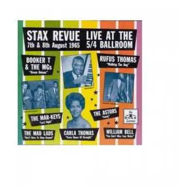 CD Various: Stax Revue Live At The 5/4 Ballroom (7th & 8th August 1965)