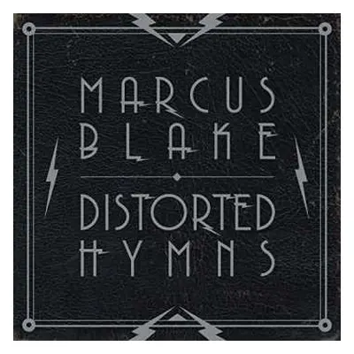 CD Marcus Blake: Distorted Hymns