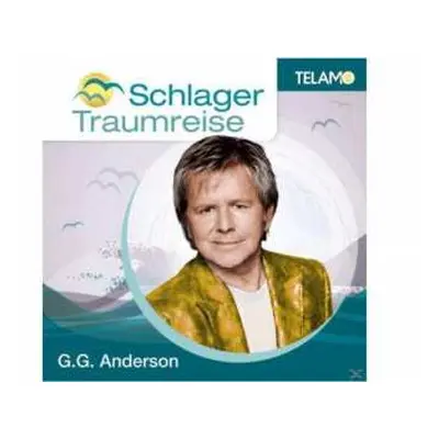 CD G.G. Anderson: Schlager Traumreise