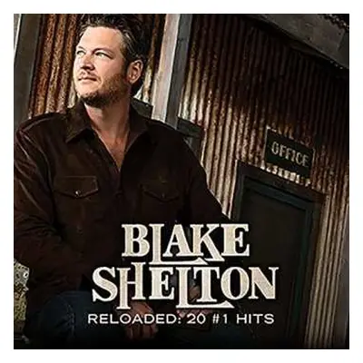 CD Blake Shelton: Reloaded: 20 #1 Hits