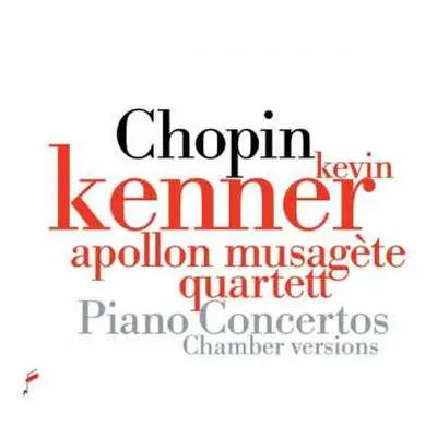 CD Frédéric Chopin: Piano Concertos - Chamber Versions DIGI