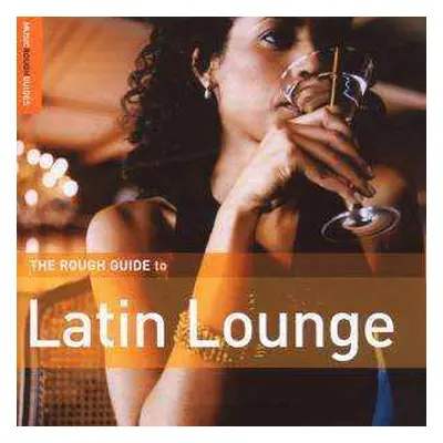 CD Various: The Rough Guide To Latin Lounge