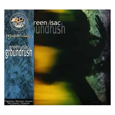 CD Green Isac: Groundrush