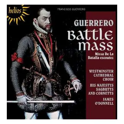 CD His Majestys Sagbutts And Cornetts: Battle Mass = Missa De La Batalla Escoutez