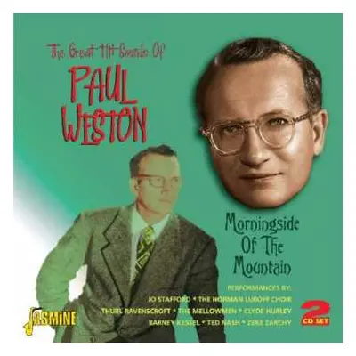 2CD Paul Weston: The Great Hit Sounds Of Paul Weston: Morningside Of The Mountain