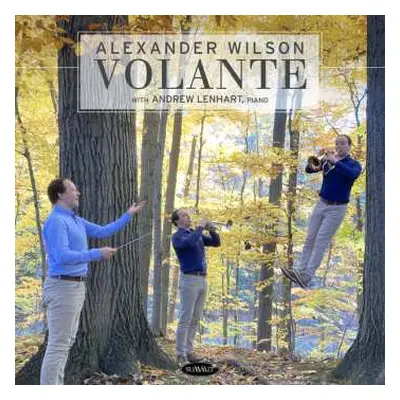 CD Alexander Wilson & Andrew Lenhart: Volante