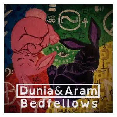 LP Dunia And Aram: Bedfellows