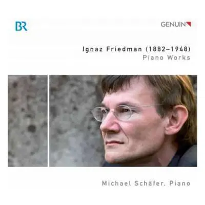 CD Ignaz Friedman: Piano Works