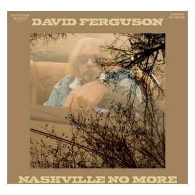 LP David Ferguson: Nashville No More