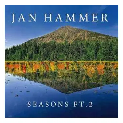 CD Jan Hammer: Seasons Pt. 2