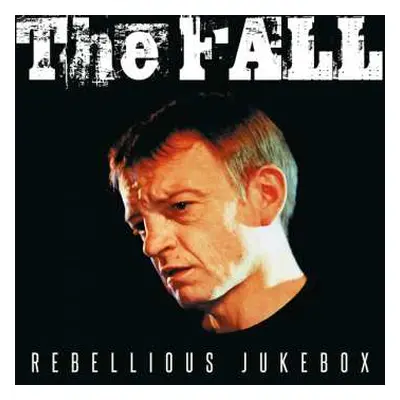 3LP The Fall: Rebellious Jukebox CLR