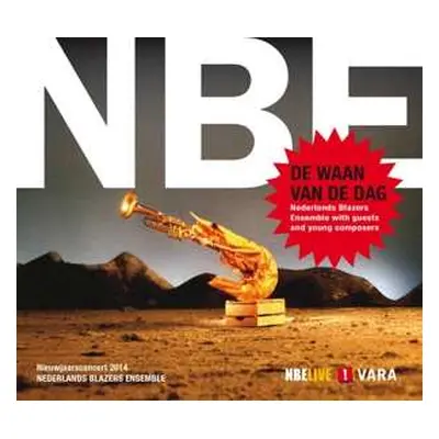 CD/DVD Nederlands Blazers Ensemble: De Waan Van De Dag