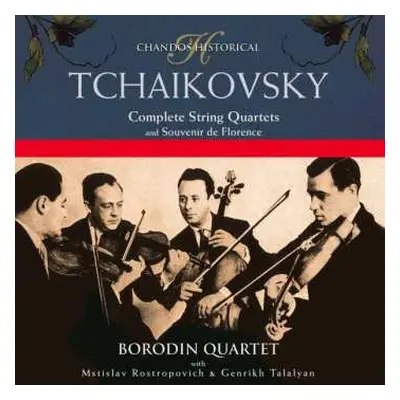 2CD Pyotr Ilyich Tchaikovsky: Complete String Quartets And Souvenir de Frorence